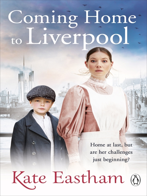 Title details for Coming Home to Liverpool by Kate Eastham - Available